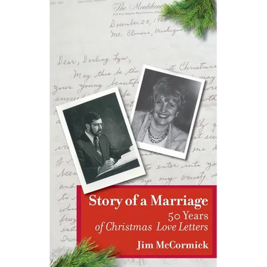 Story of a Marriage: 50 Years of Christmas Love Letters