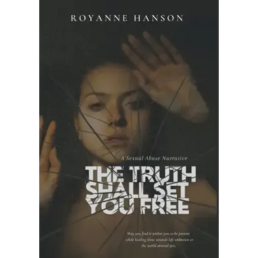 The Truth Shall Set You