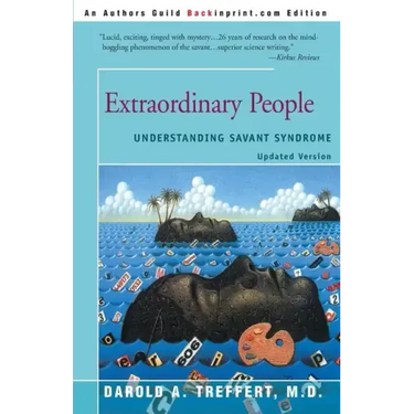 Extraordinary People: Understanding Savant Syndrome