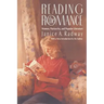 Reading the Romance: Women, Patriarchy, and Popular Literature