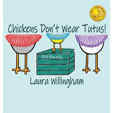 Chickens Don't Wear Tutus!