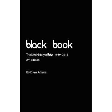 Black Book: The Live History of blur (2nd Edition)