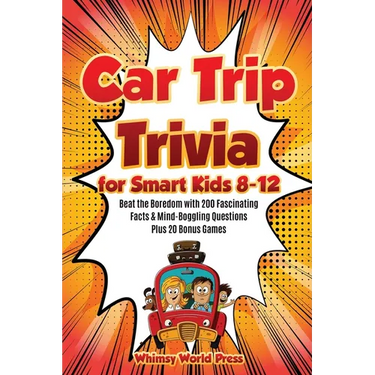 Car Trip Trivia for Smart Kids 8-12