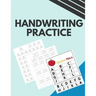 Handwriting Practice: Tracing Letters and Numbers. Print Handwriting. Handwriting Practice for Adults.