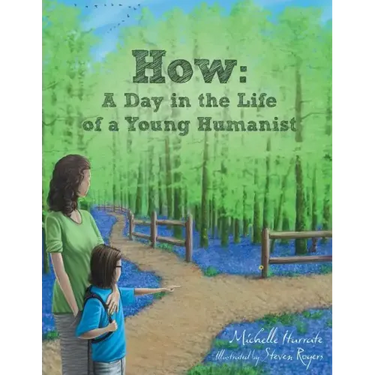 How: A Day in the Life of a Young Humanist
