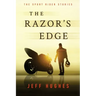The Razor's Edge: The Sport Rider Stories