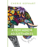 A Few Minor Adjustments: A Memoir of Healing