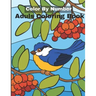 Color By Number Adult Coloring Book: An Adult Coloring Book with Fun, Easy, and Relaxing Coloring Pages