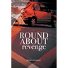 Roundabout Revenge