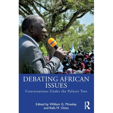 Debating African Issues: Conversations Under the Palaver Tree