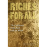 Riches for All: The California Gold Rush and the World