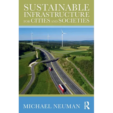 Sustainable Infrastructure for Cities and Societies