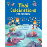 Thai Children's Favorite Stories: Fables, Myths, Legends and Fairy Tales