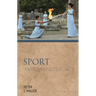 Sport: Antiquity and Its Legacy