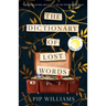 The Dictionary of Lost Words: Reese's Book Club