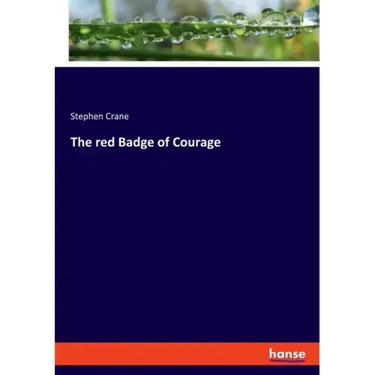 The red Badge of Courage