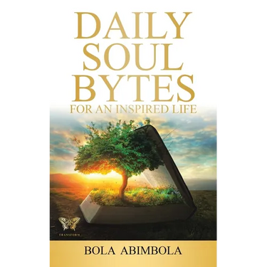 Daily Soul Bytes: For an Inspired Life