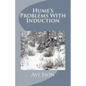 Hume's Problems With Induction