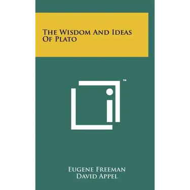 The Wisdom And Ideas Of Plato