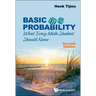 Basic Probability: What Every Math Student Should Know (Second Edition)