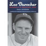 Leo Durocher: Baseball's Prodigal Son