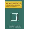 The Spirit of Jewish Law: A Brief Account of Biblical and Rabbinical Jurisprudence
