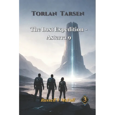 The Lost Expedition - Asterra 9: A Journey Beyond the Unknown