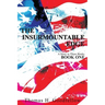 The Insurmountable Edge: Book One