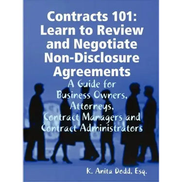 Contracts 101: Learn to Review and Negotiate Non-Disclosure Agreements
