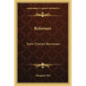 Reformer: Saint Charles Borromeo