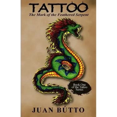 Tattoo: The Mark of the Feathered Serpent