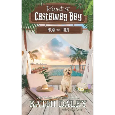 Resort at Castaway Bay: Now and Then