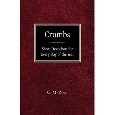 Crumbs: Short Devotions for Every Day of the Year