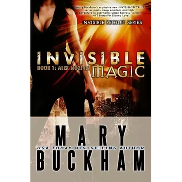 Invisible Magic Book One: Alex Noziak