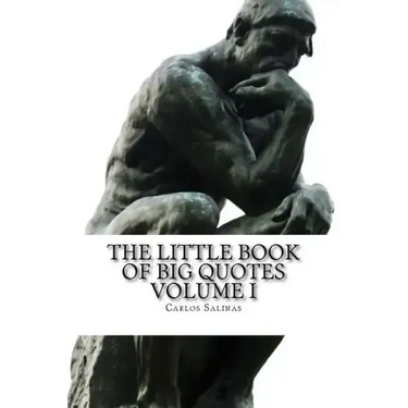 The Little Book of Big Quotes: Volume I