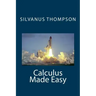 Calculus Made Easy