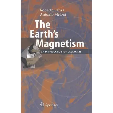 The Earth's Magnetism: An Introduction for Geologists