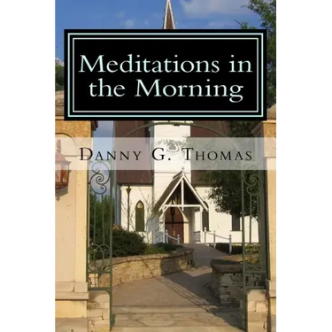 Meditations in the Morning