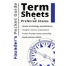 Founder's Pocket Guide: Term Sheets and Preferred Shares