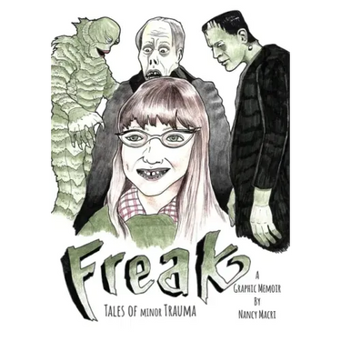 Freak: Tales of Minor Trauma