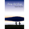 Chasing Saint George