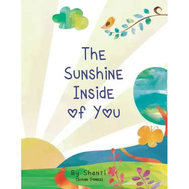 The Sunshine Inside of You