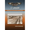 C-Lager: Stalag Luft IV & the 86-Day Hunger March