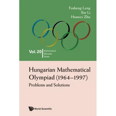 Hungarian Mathematical Olympiad (1964-1997): Problems and Solutions