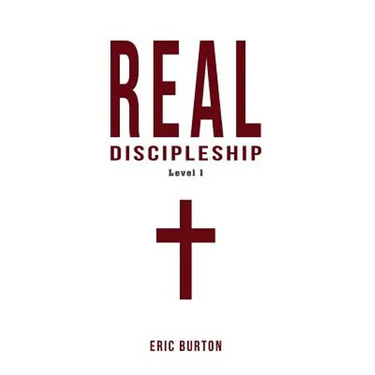 Real Discipleship: Level 1