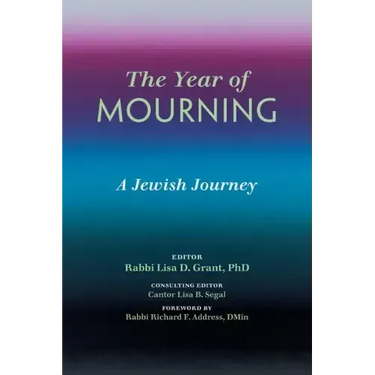 The Year of Mourning: A Jewish Journey