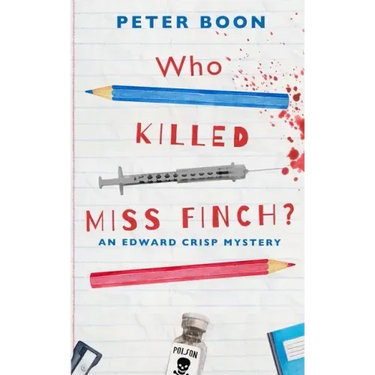 Who Killed Miss Finch?: A quirky whodunnit with a heart