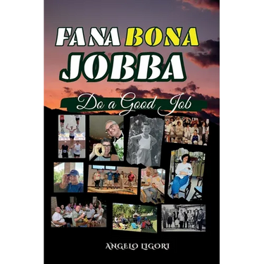 Fa Na Bona Jobba: Do A Good Job