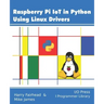 Raspberry Pi IoT In Python Using Linux Drivers
