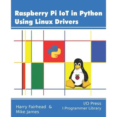 Raspberry Pi IoT In Python Using Linux Drivers